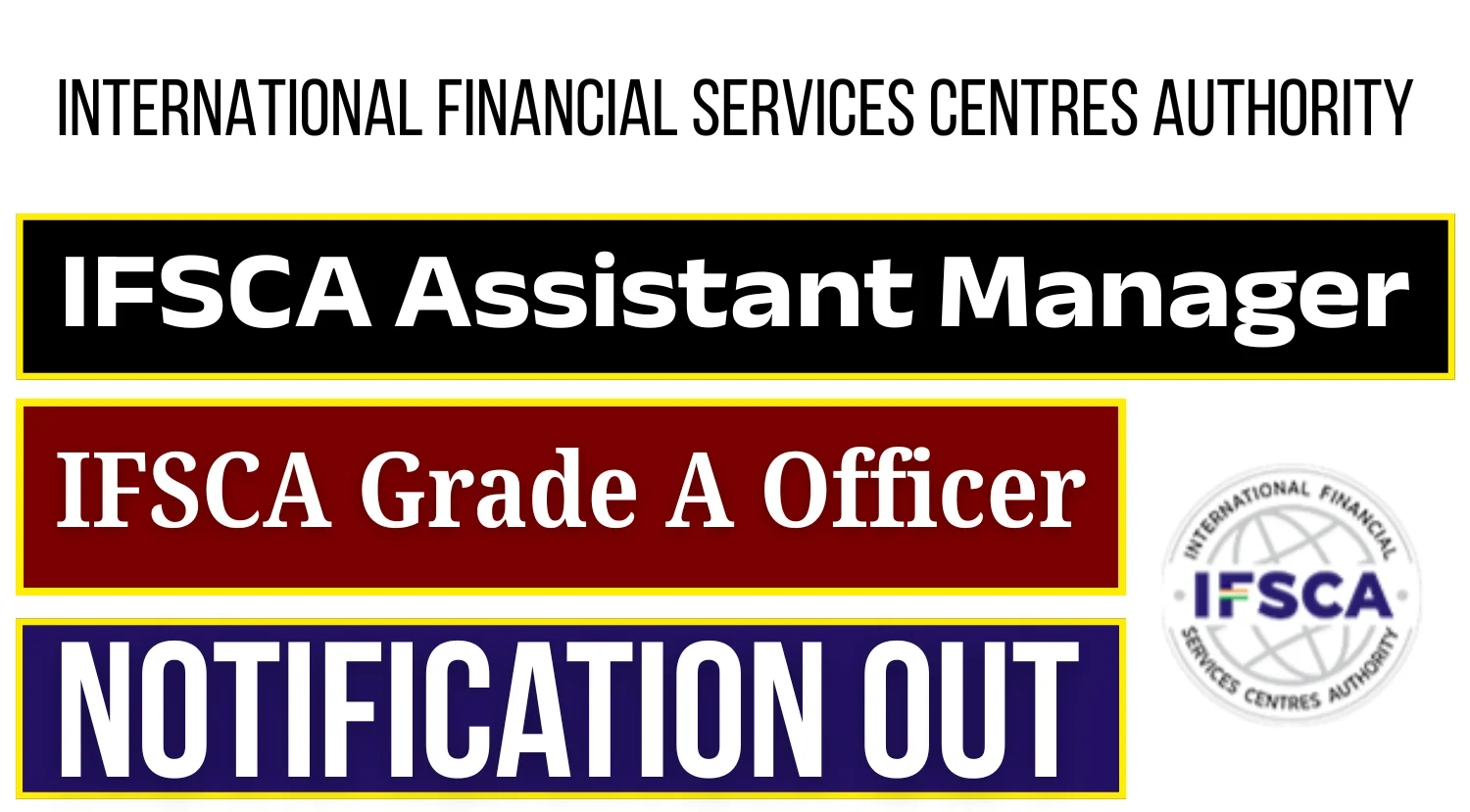 IFSCA Assistant Manager Recruitment 2025