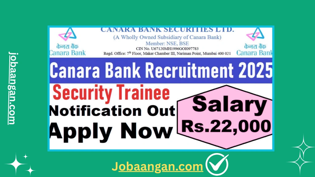 Canara Bank Security Trainee Recruitment 2025