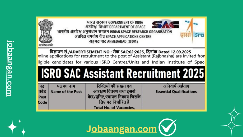 ISRO SAC Recruitment 2025